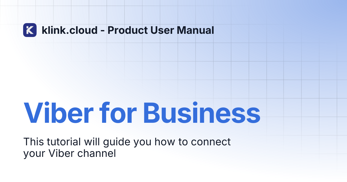 Viber for Business | klink.cloud - Product User Manual